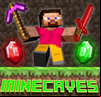 Minecaves