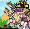 Ultra Pixel Survive