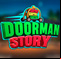 Doorman Story